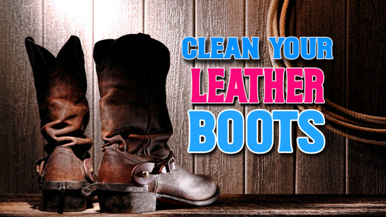 how to clean leather boots
