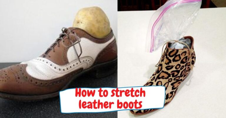how to stretch leather boots